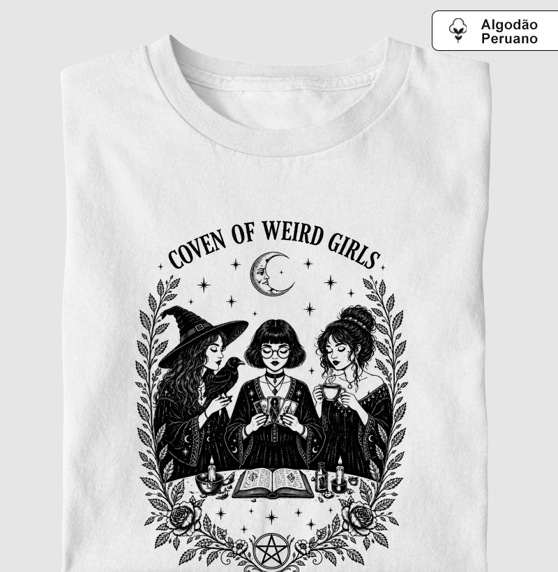 Coven of weird girls - Camiseta Algodão Peruano