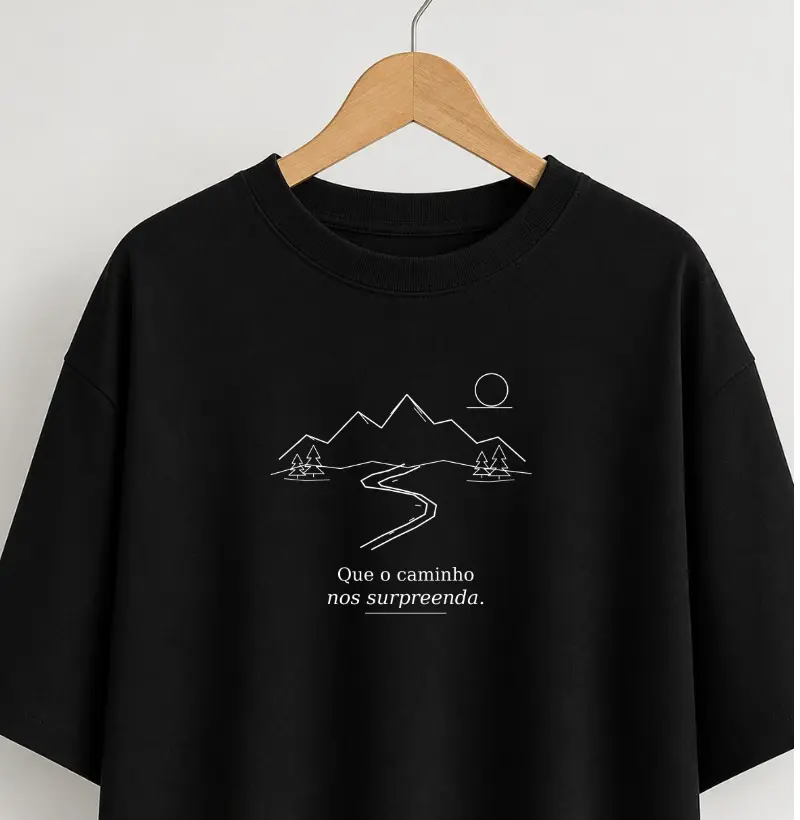 Camiseta Oversized | Unissex | Que o caminho nos surpreenda - Camiseta Oversized