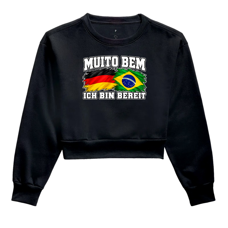 Muito Bem — Ich Bin Bereit - Cropped Moletom