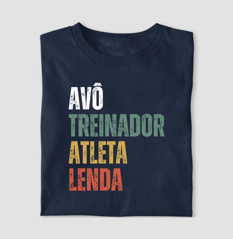 Avô, Treinador, Atleta, Lenda