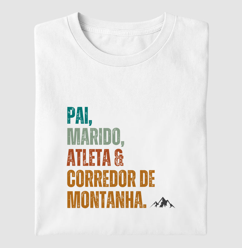 Pai, Marido, Atleta e Corredor de Montanha