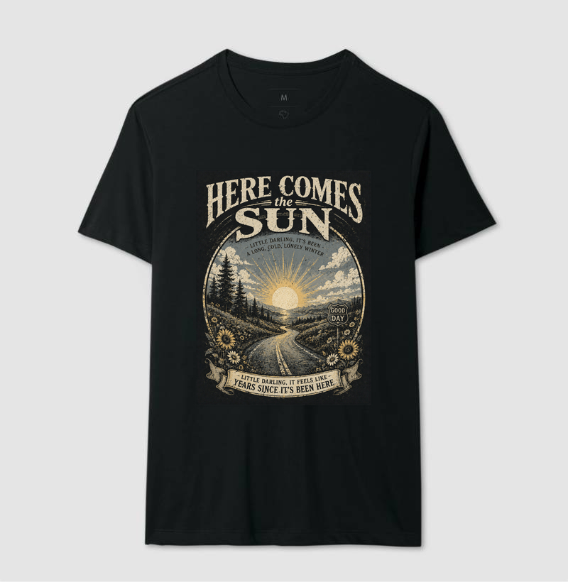 Here Comes the Sun