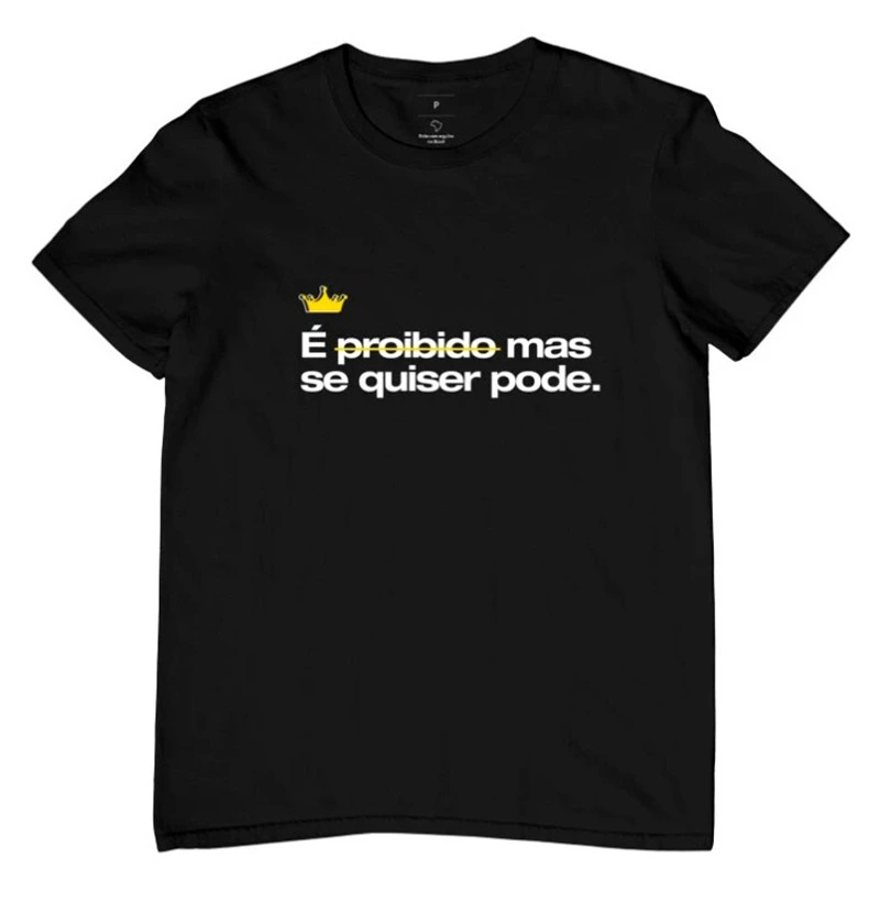 É proibido mas se quiser pode