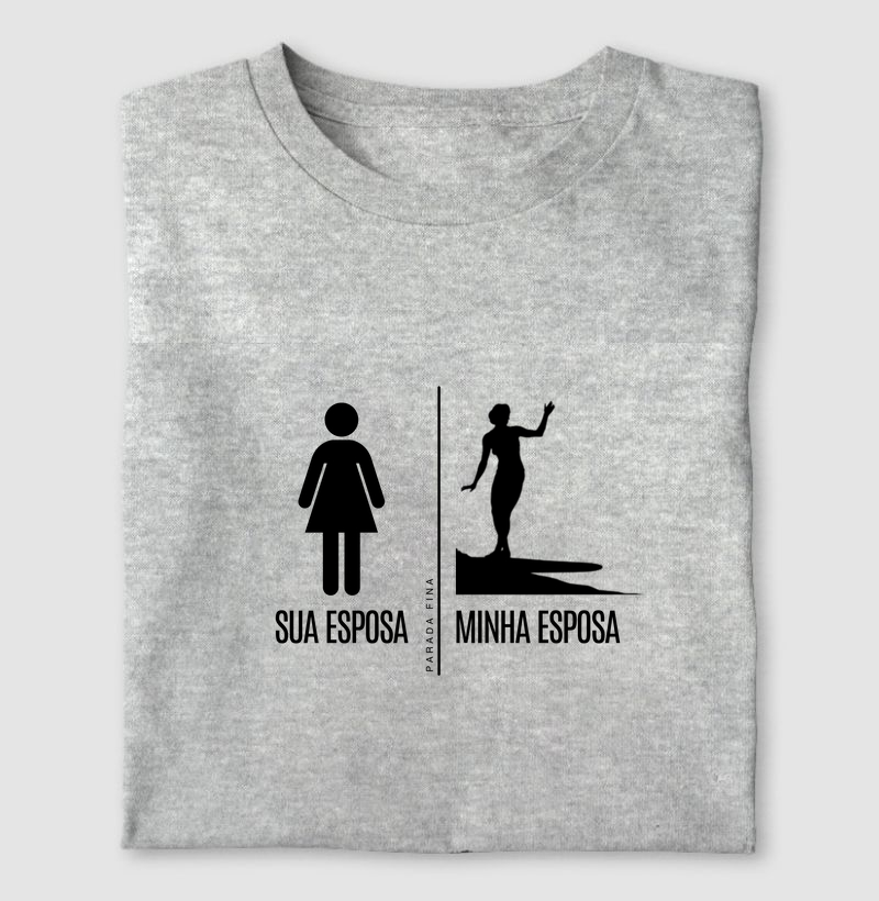 Sua Esposa / Minha Esposa - Longboard