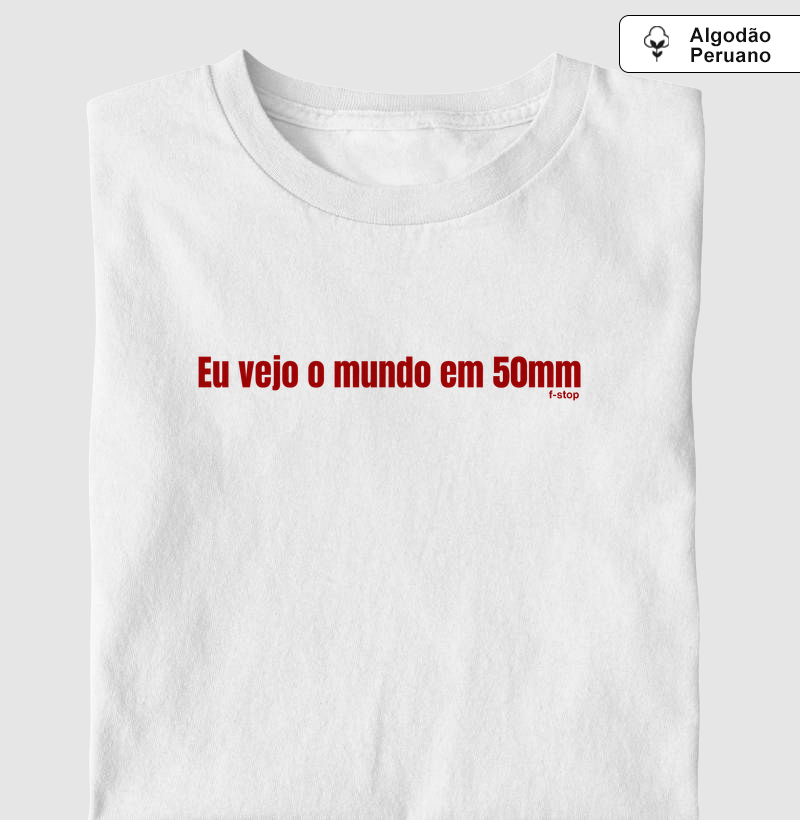 Eu vejo o mundo em 50mm - horizontal