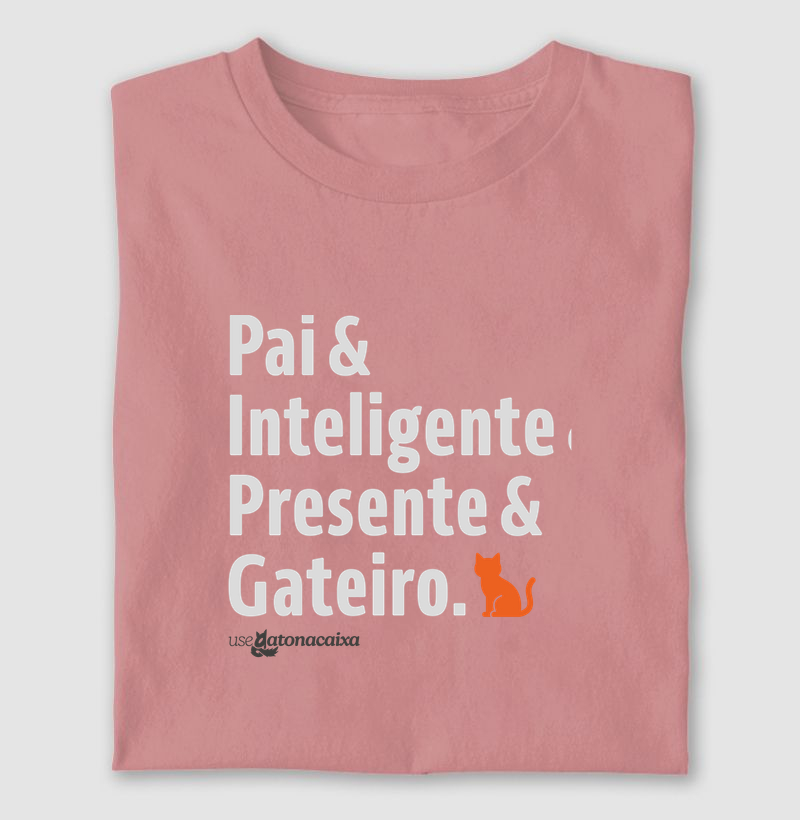 Pai, inteligente, presente e gateiro