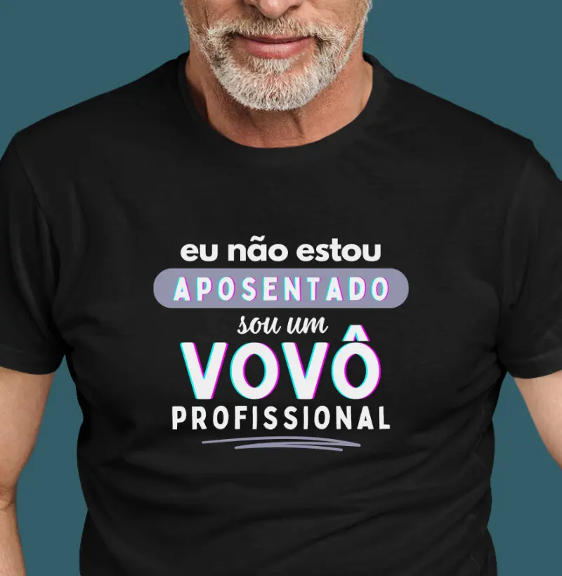Não estou aposentado, sou um vovô profissional