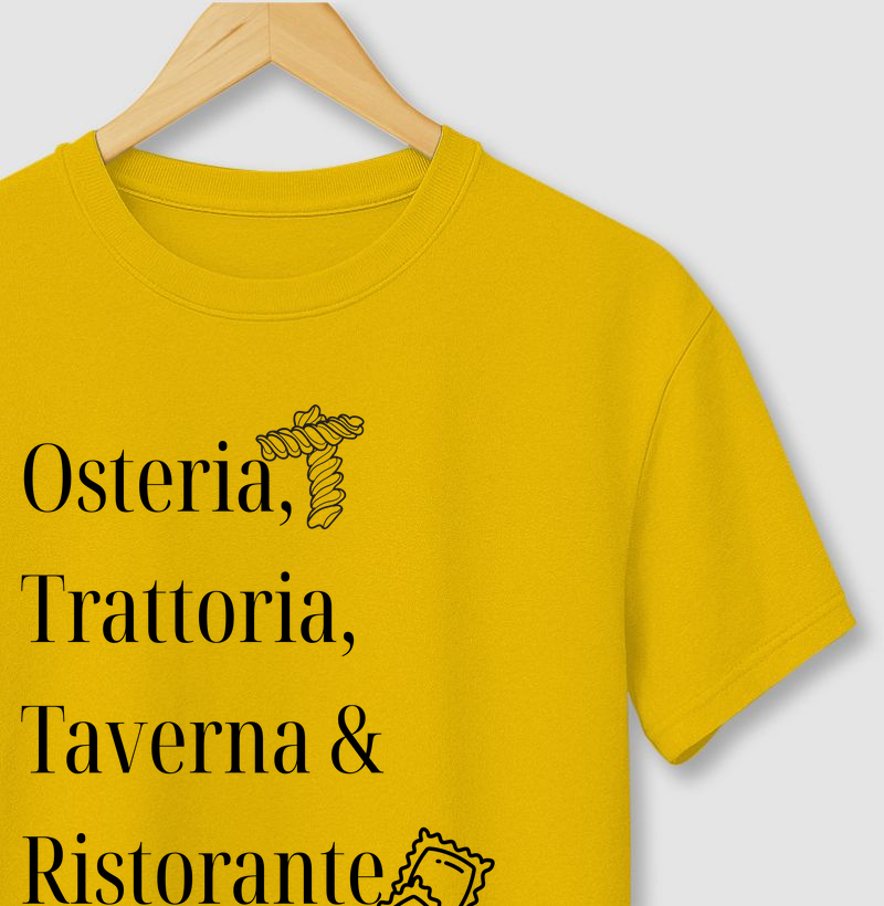 Osteria, Trattoria, Taverna & Ristorante