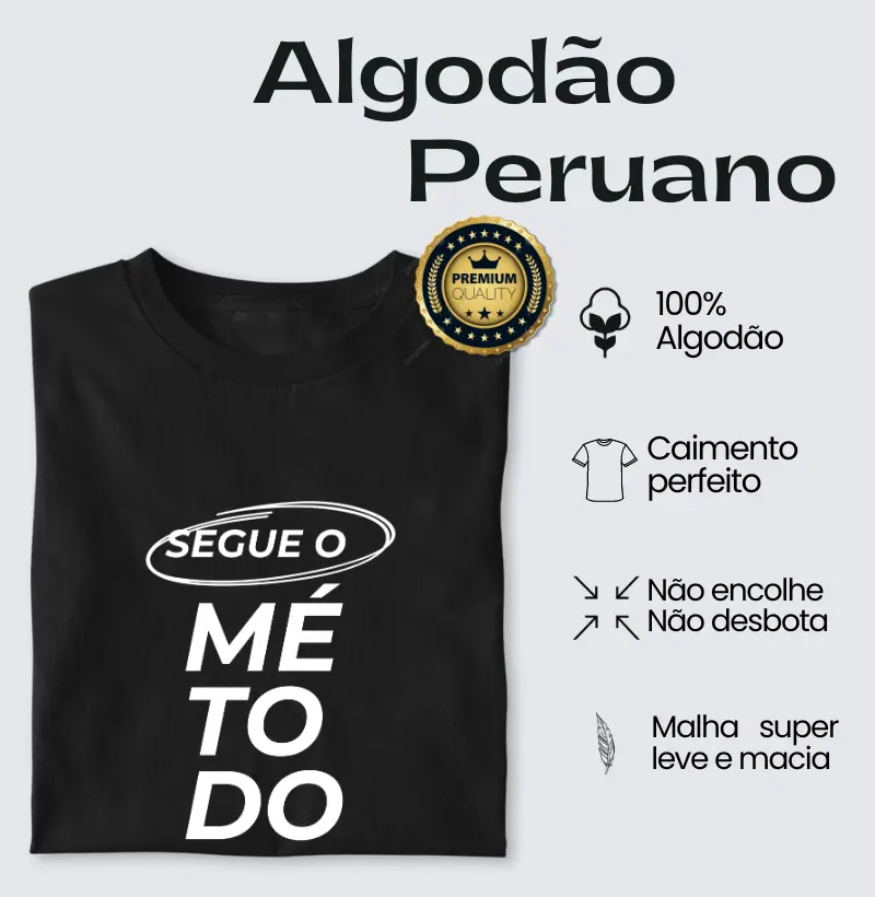 Segue o Método - Algodão Peruano