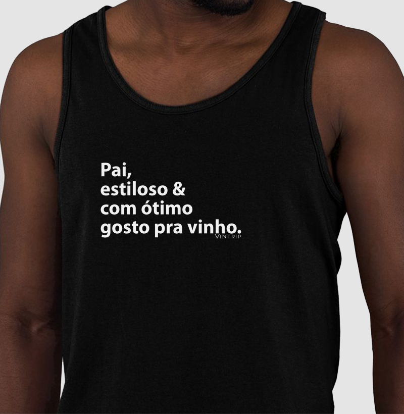 Pai, estiloso & com ótimo gosto pra vinho.