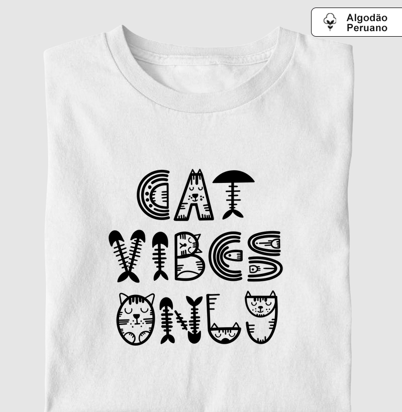 Cat Vibes Only