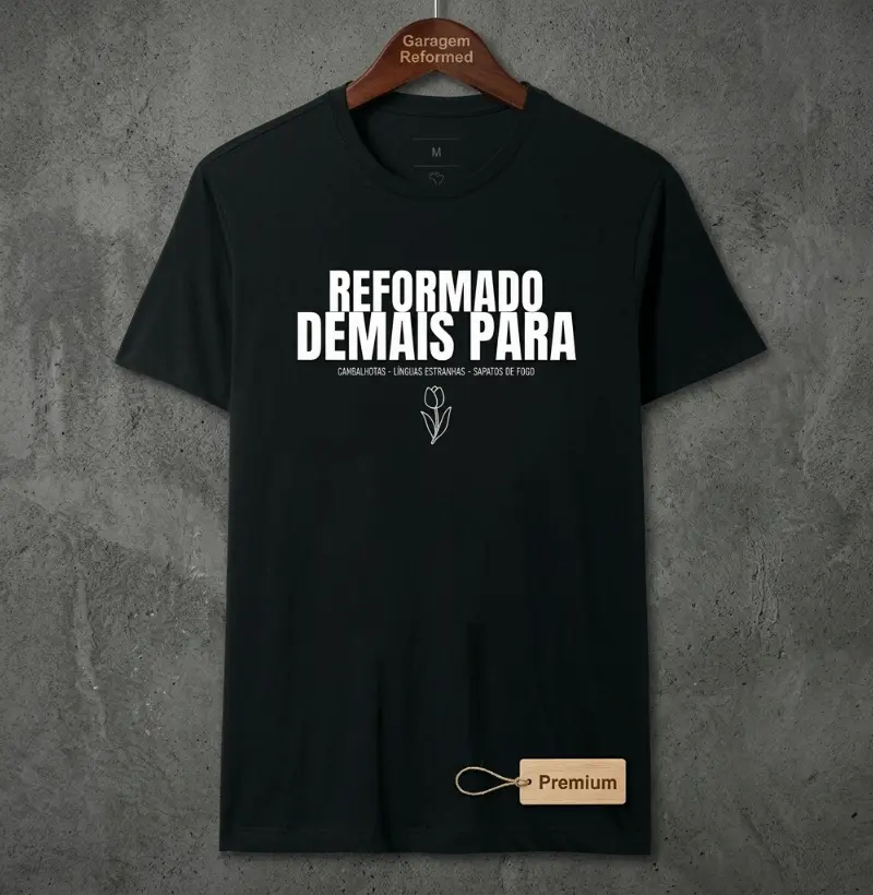 Reformado Demais para...