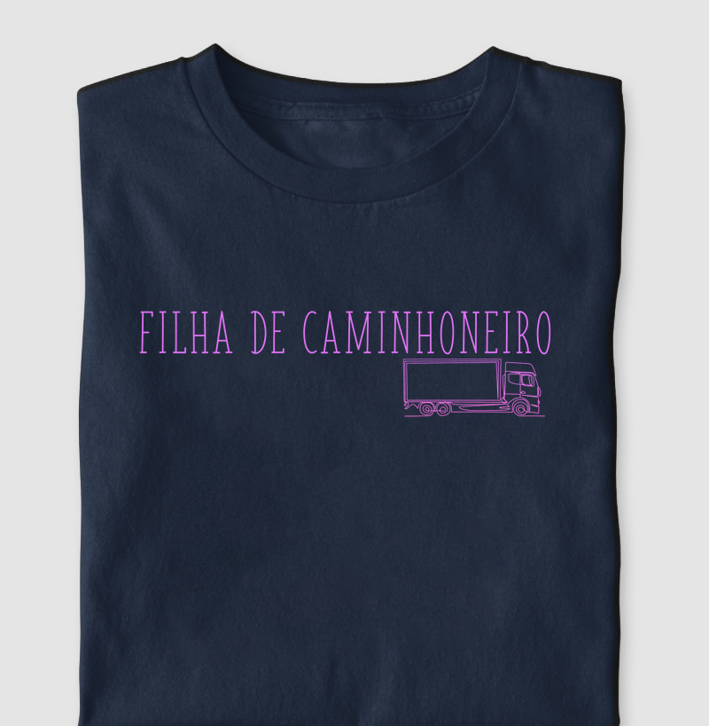 Filha de caminhoneiro