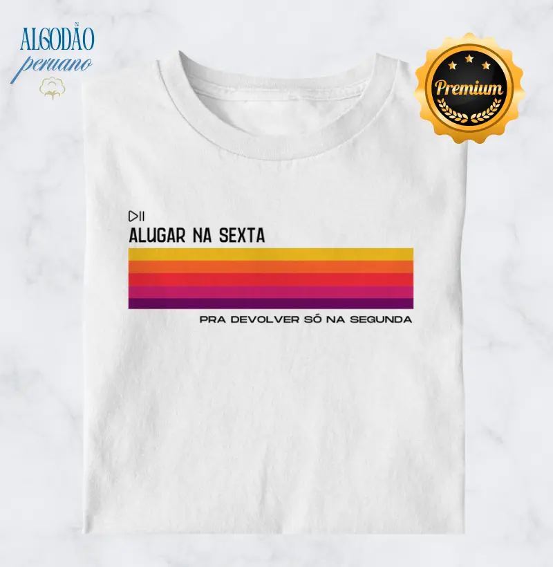 Alugar na sexta, pra devolver só na segunda...