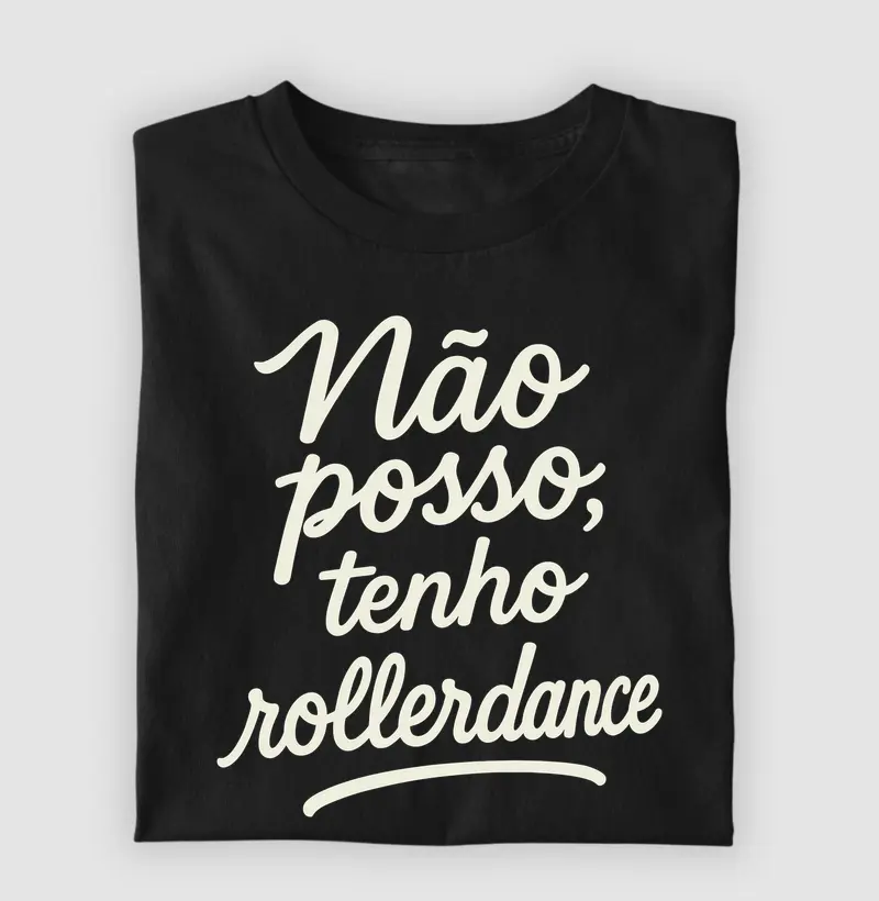 Não posso, tenho rollerdance