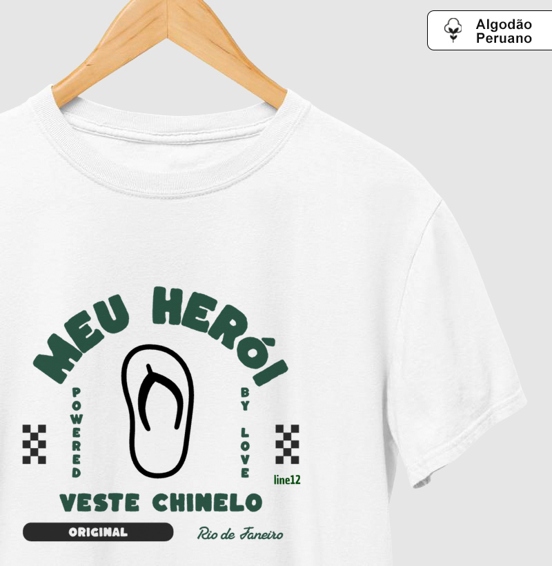 MEU HERÓI VESTE CHINELO.