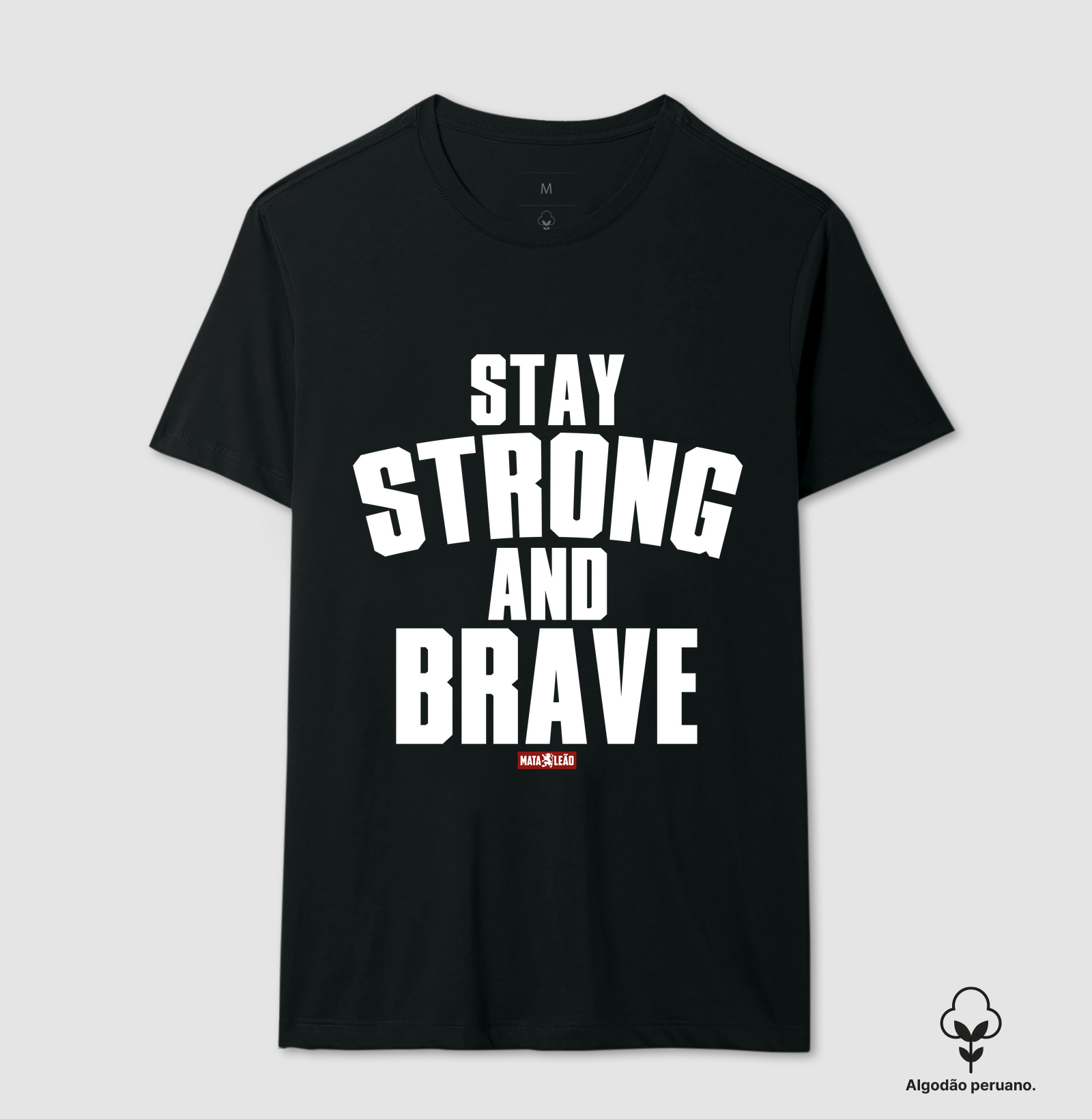 Stay Strong and Brave