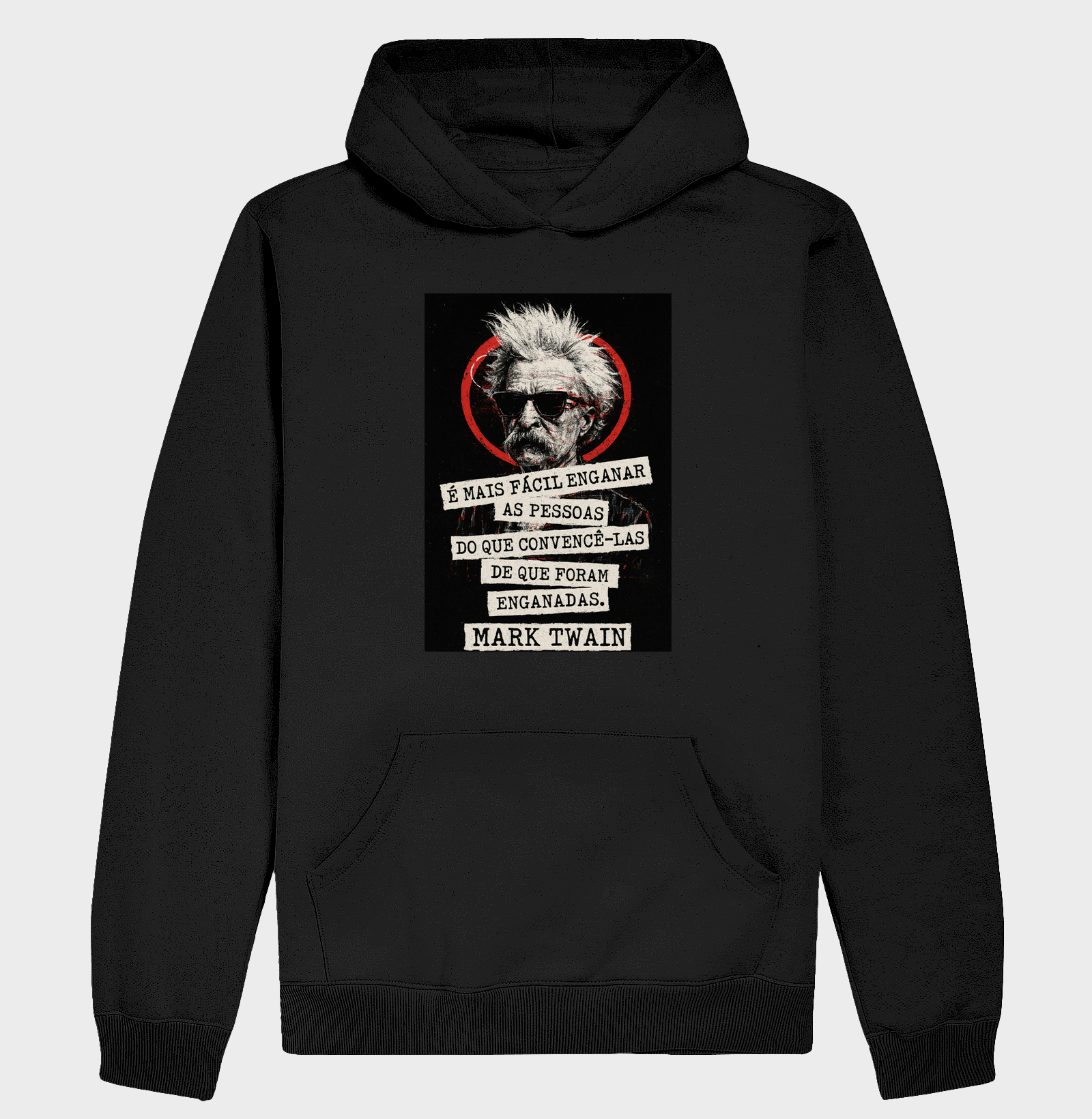"É mais fácil enganar as pessoas do que convencê-las de que foram enganadas."