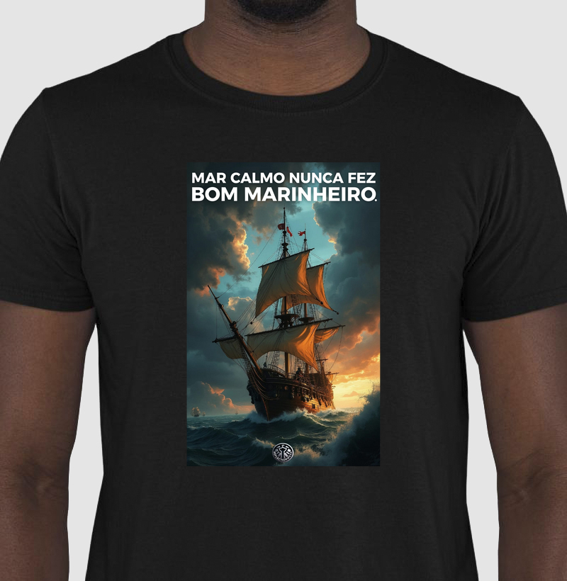 Um mar calmo nunca fez um bom marinheiro. 