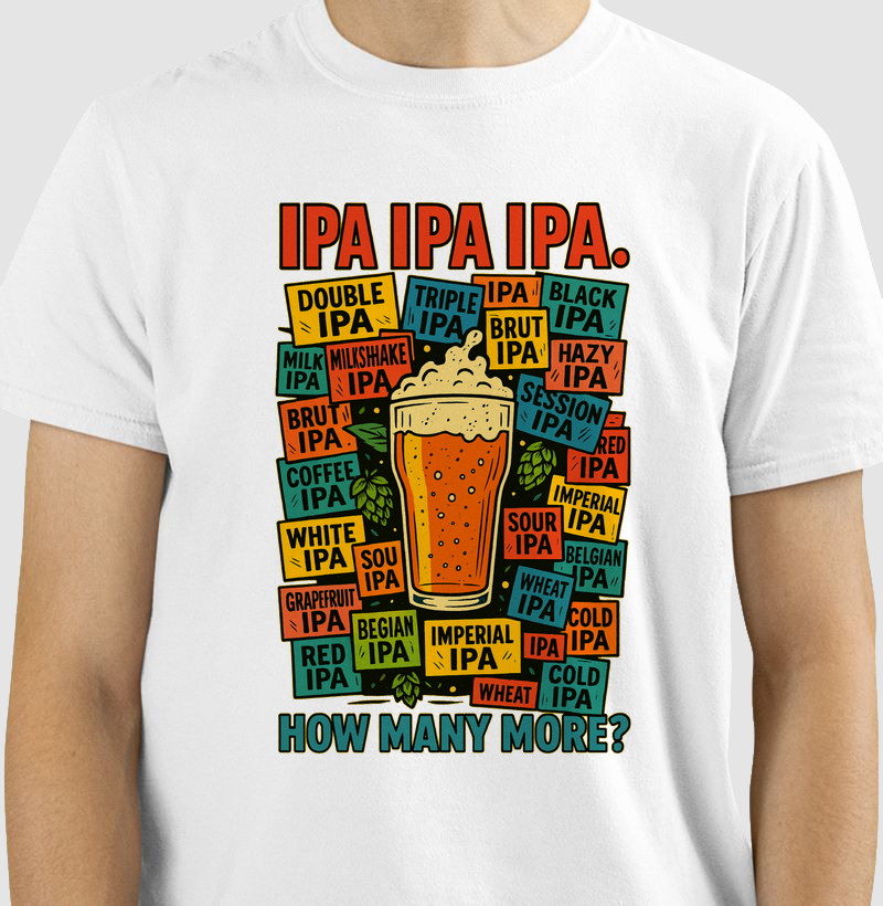 Camiseta IPA IPA IPA – Quantos Estilos Mais?