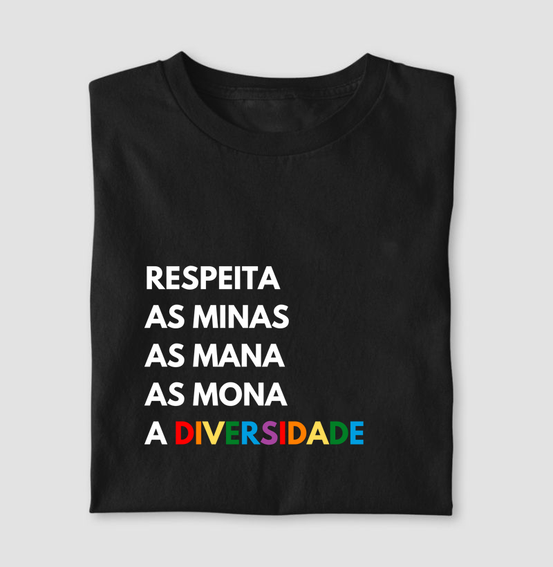 RESPEITA AS Mina, As Mana, As Mona, A Diversidade
