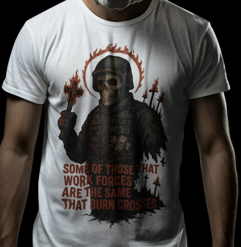 Some of those that work forces are the same that burn crosses.