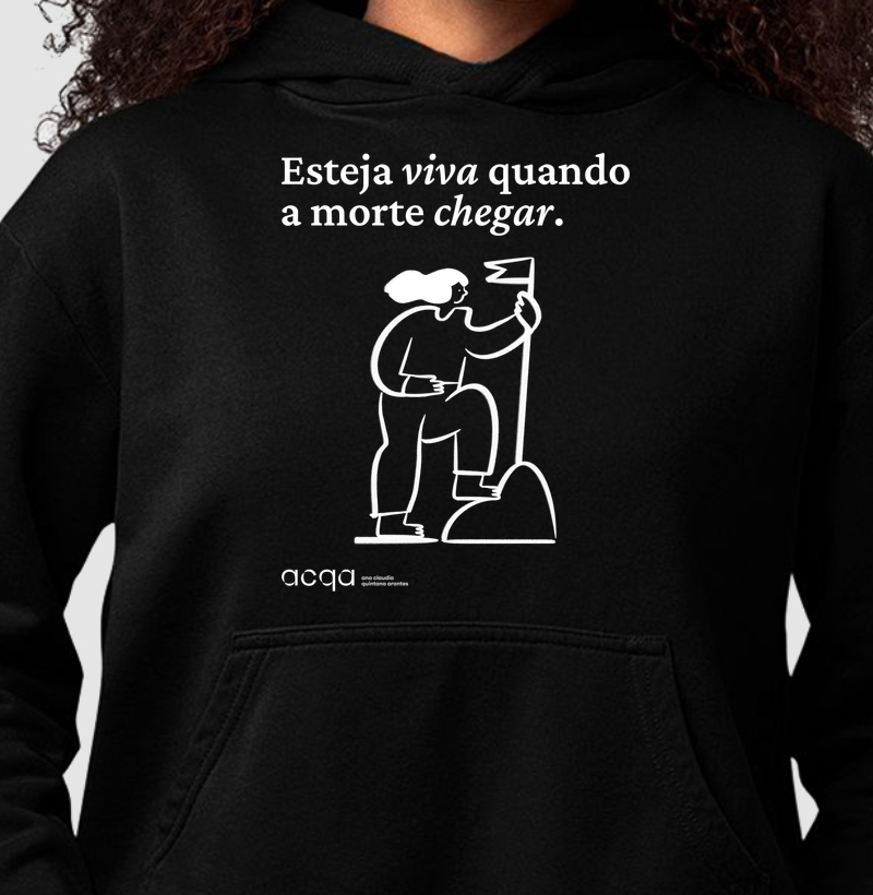 Esteja viva quando a morte chegar - ACQA