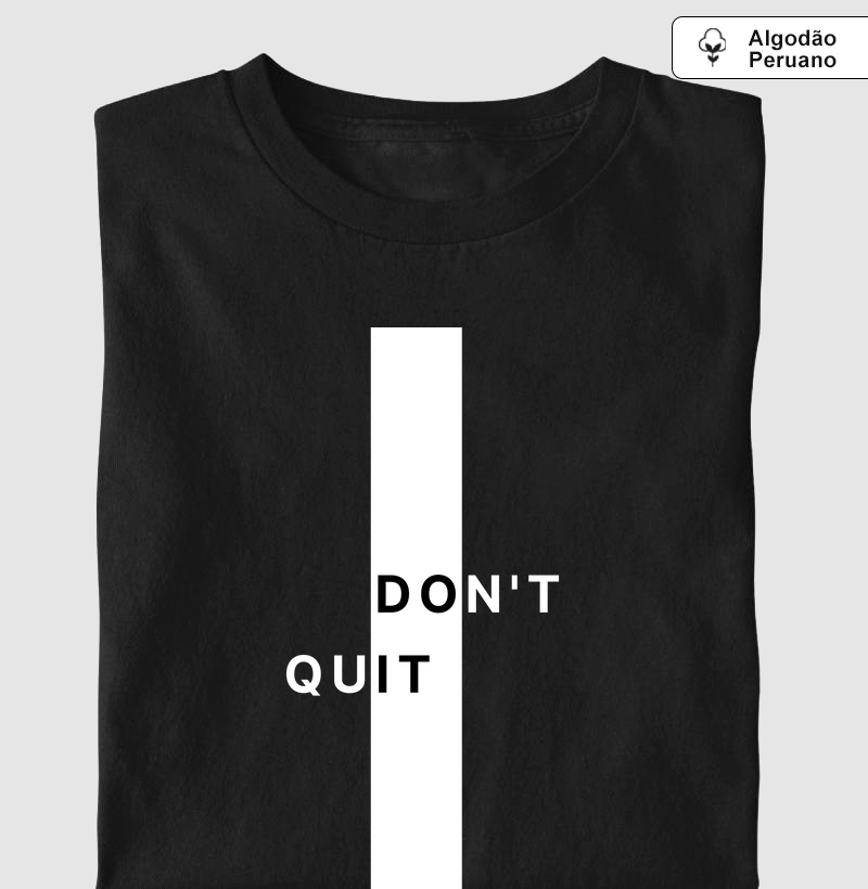 Dont Quit