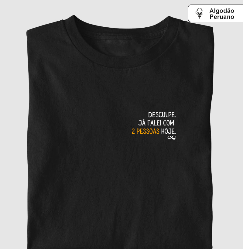 Já falei com 2 pessoas hoje.