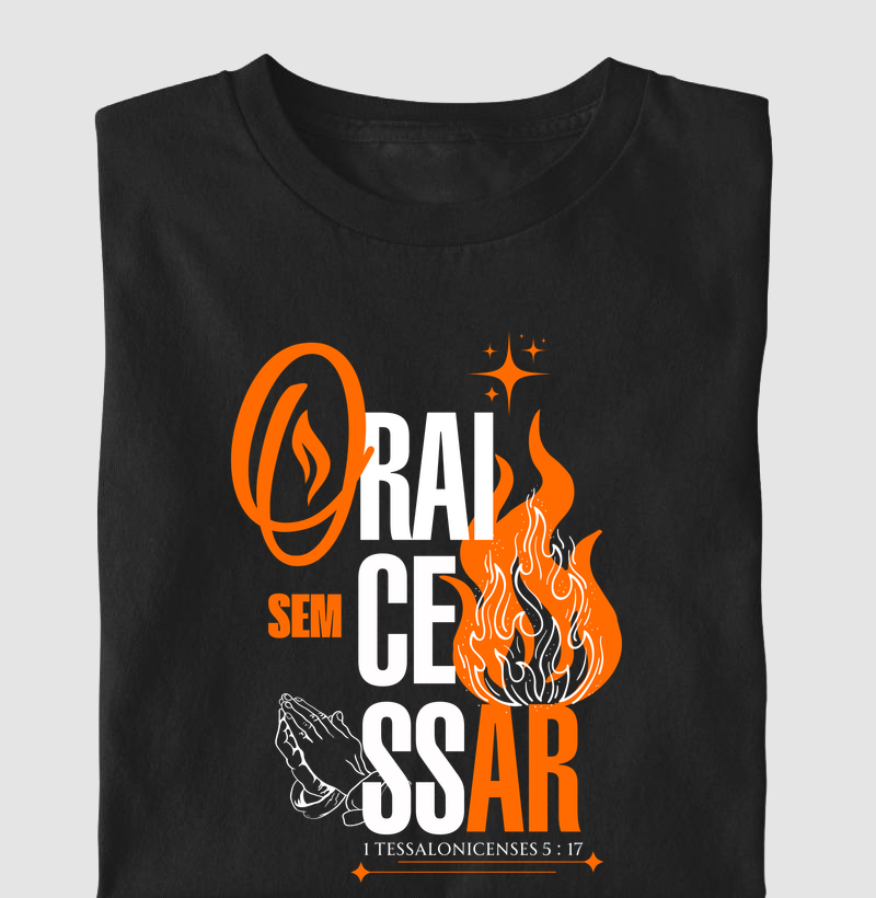 Camiseta Cristã Orai sem Cessar | Milagree