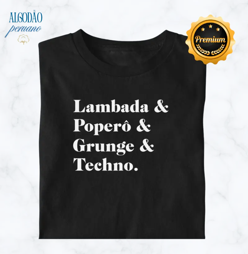 Lambada, Poperô, Grunge e Techno (estilos musicais)