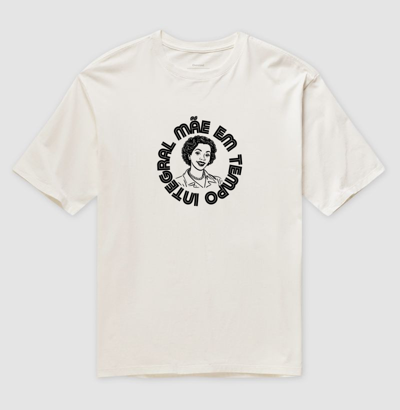 Camiseta oversized Mãe em tempo integral - Algodão Premium - Retro Style - Mãe 2