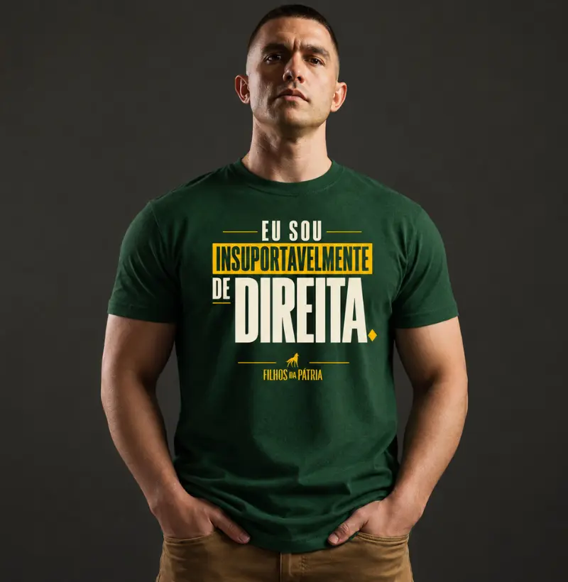 Camiseta Eu Sou Insuportavelmente de Direita - Camiseta