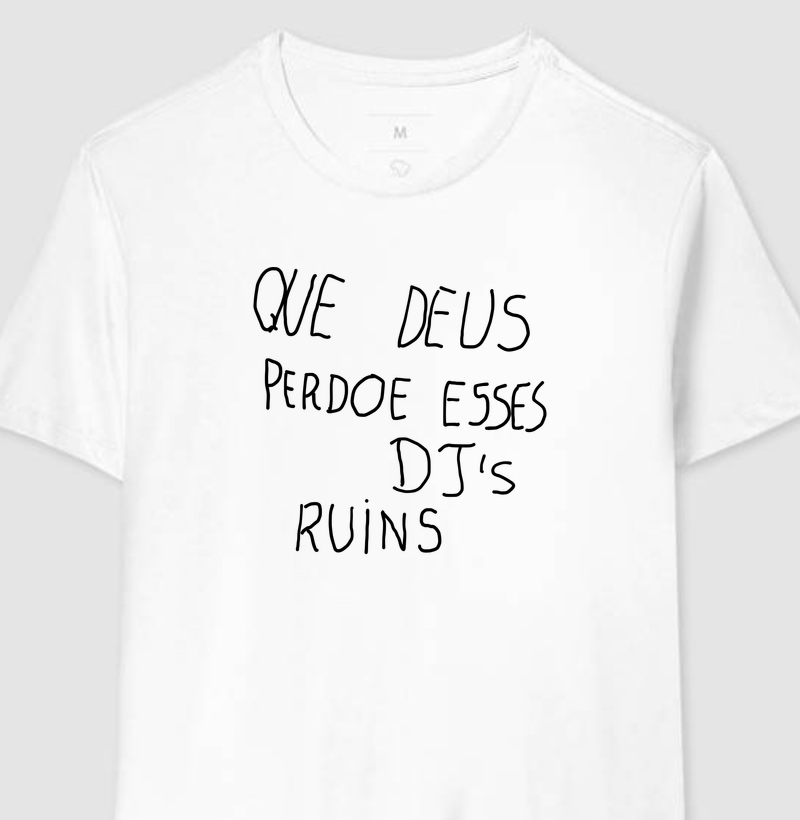 Que Deus perdoe esses DJs ruins