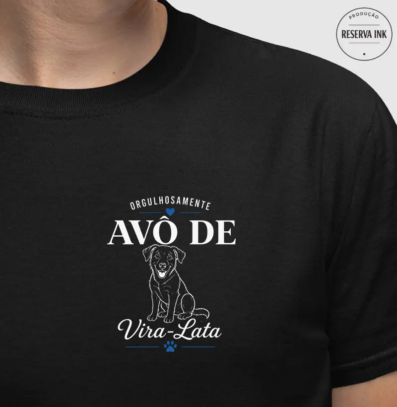 Orgulhosamente Avô de Vira-Lata