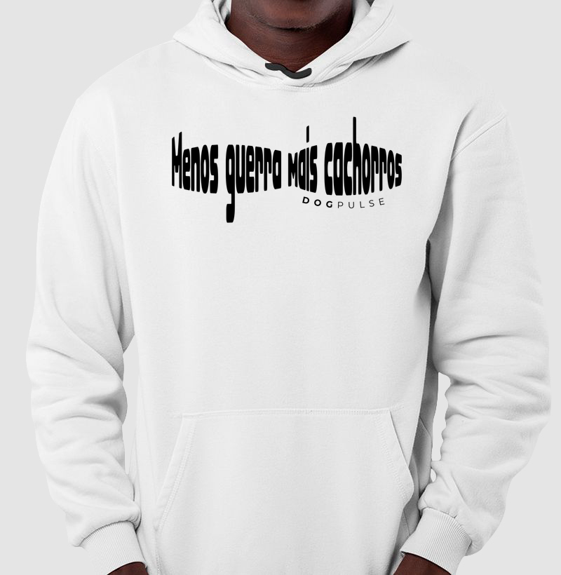 Moletom Menos Guerra Mais cachorros Dog Pulse