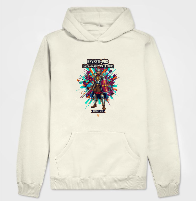 Revesti-vos das armaduras de Deus - Hoodie Moletom
