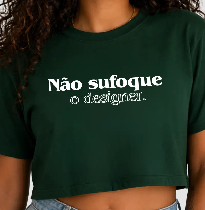 Cropped Não sufoque o designer 