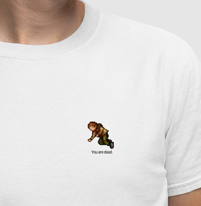 You are dead. - Branca/Cinza