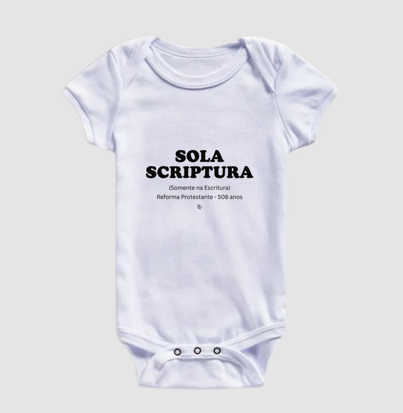 Sola Scriptura - Reforma Protestante - 508 anos - Body Infantil