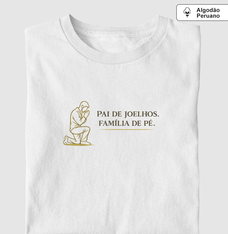 Camiseta Algodão Peruano Pai de Joelhos, Família de pé