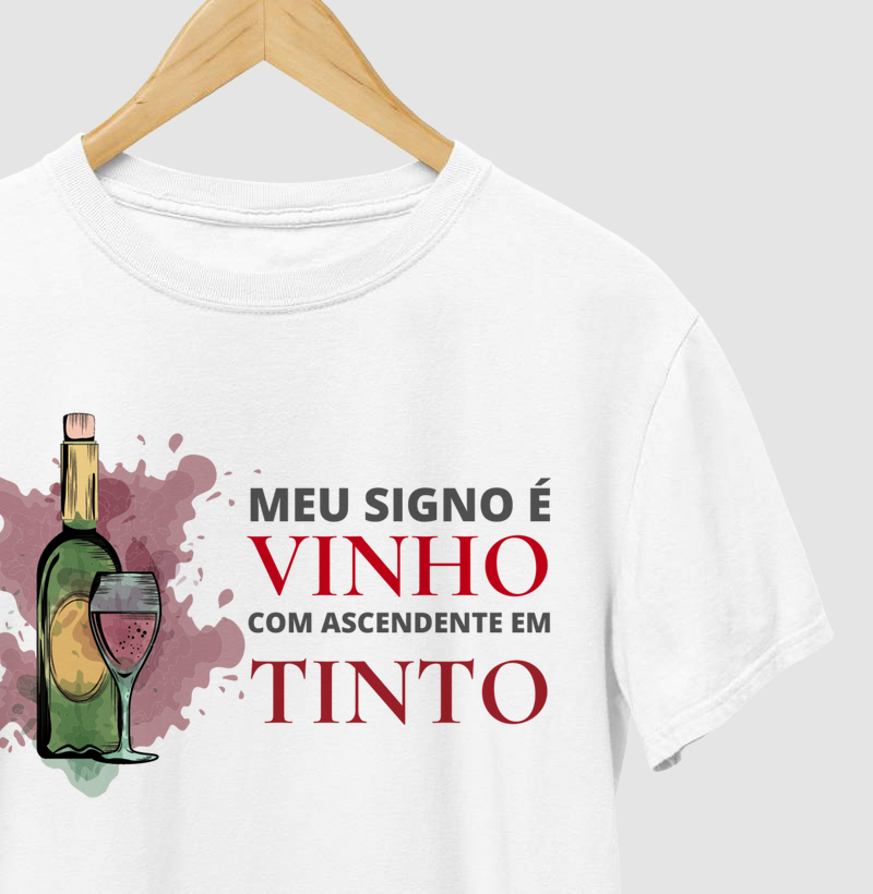 Coleção Vinho - Meu Signo é Vinho...