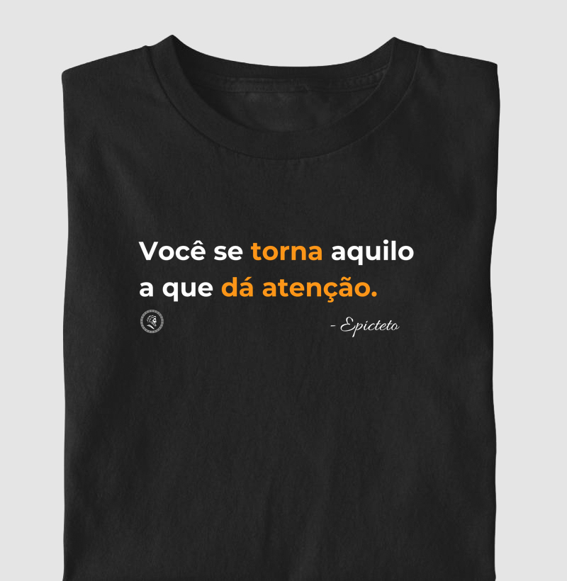 Estoicismo de Epicteto "Você se torna" - Camiseta