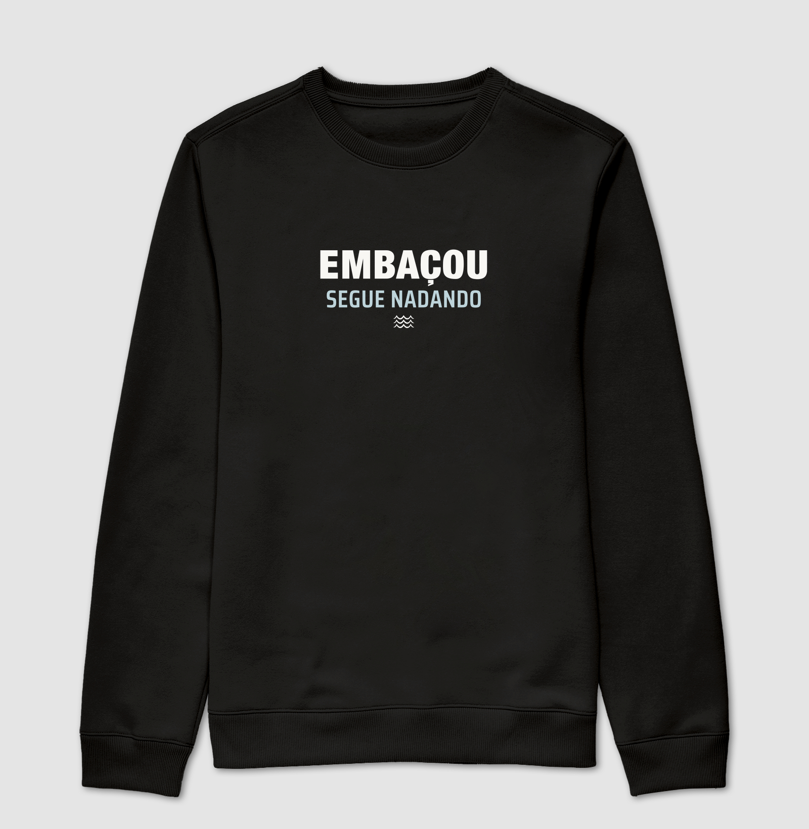 Embaçou