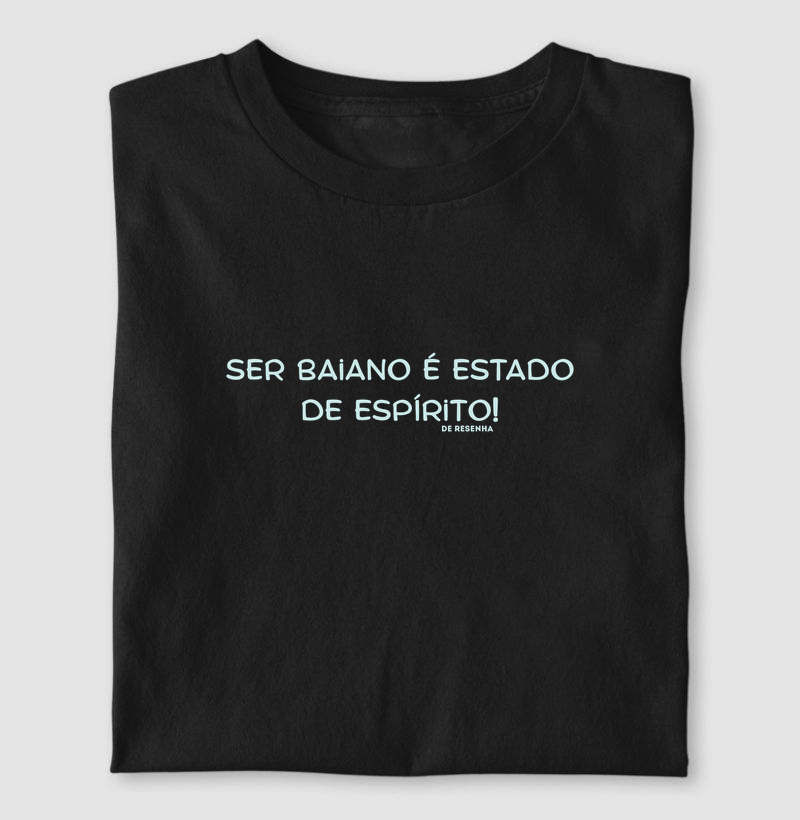 Ser Baiano é Estado de Espírito