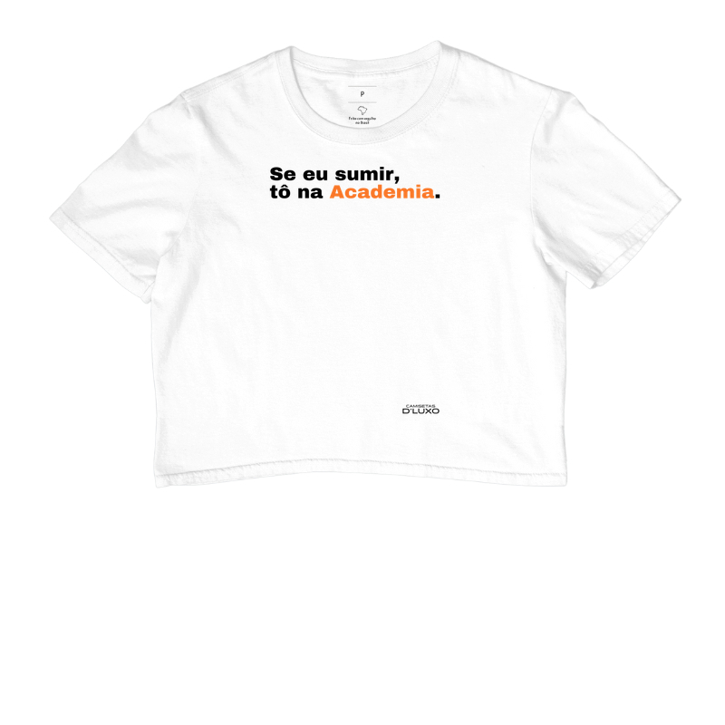 Se eu sumir, tô na Academia 2