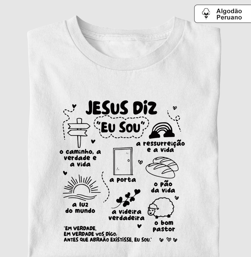 Jesus diz, Eu Sou - Algodão Peruano