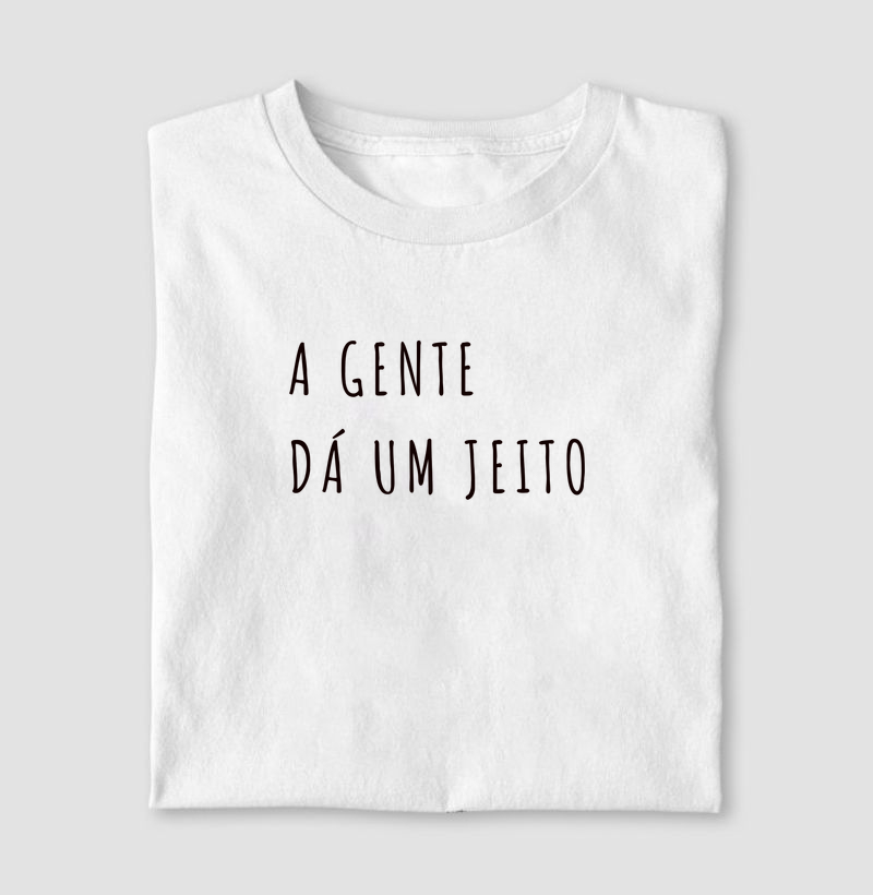 A Gente Dá Um Jeito