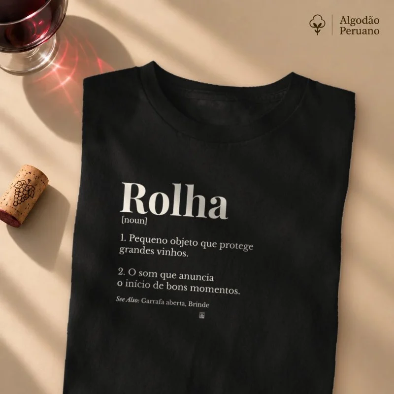 Camiseta Rolha — Wine Dictionary - Camiseta Algodão Peruano