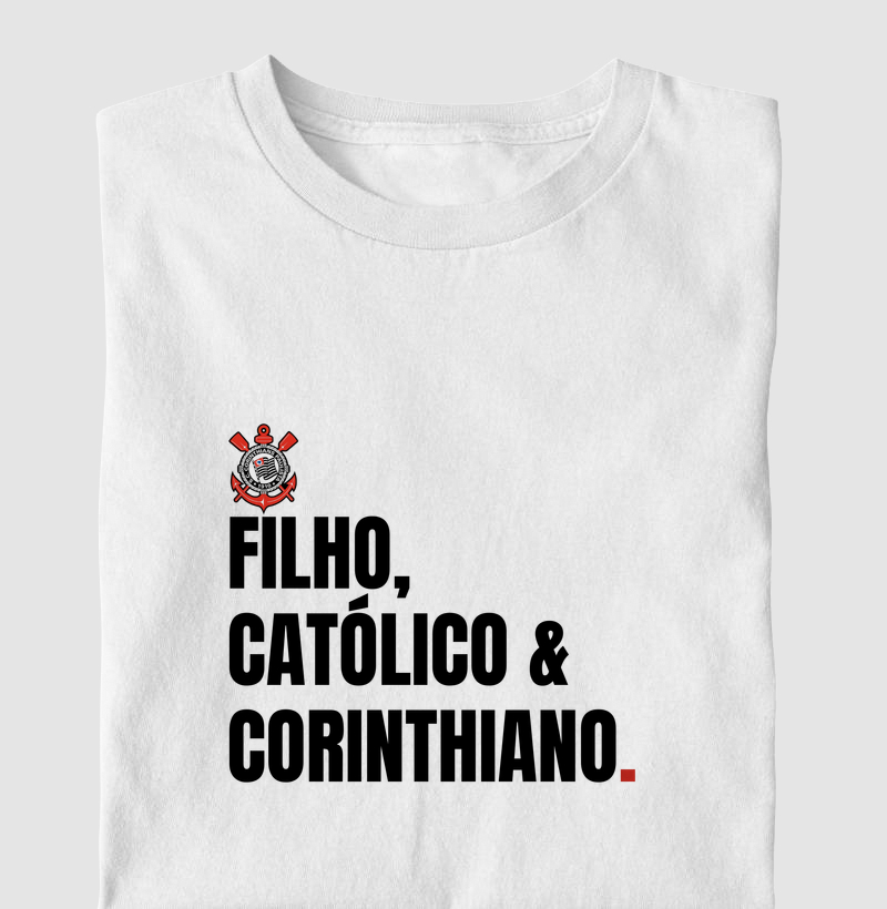 Filho, católico e corinthiano